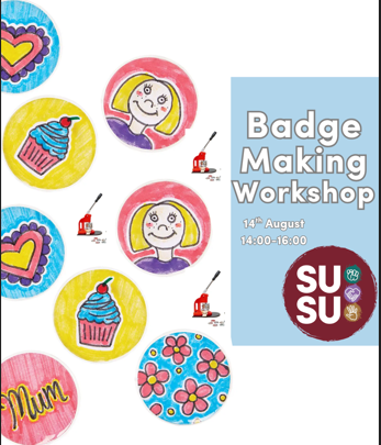 SUSU Craft Session: Badge Making 2.0